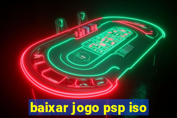 baixar jogo psp iso